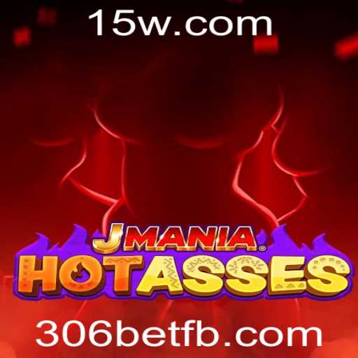 Desvendando o Fascinante Mundo de JManiaHotAsses e a Palavra-Chave 306bet